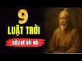 Download Lagu 9 Luật Trời Âm Thầm Chi Phối Cuộc Đời – Người Trưởng Thành Hiểu Sớm Sẽ Làm Chủ Được Vận Mệnh