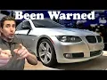 5 Reasons Not To Buy Unreliable BMW 335i