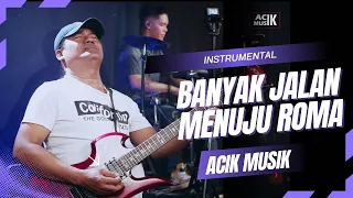 instrument banyak jalan menuju roma cek sound 
