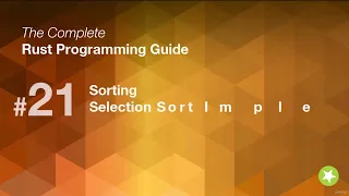 Selection Sort Algorithm in Rust Programming Step-by-Step Implementation Code Explanation
