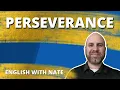 Perseverance Meaning