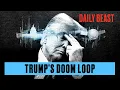 Why Trump's Year From Hell Has Only Just Begun | The Daily Beast Podcast
