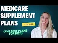 Medicare Supplement Plans Explained
