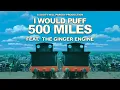 Lagu I Would Puff 500 Miles | Feat. @TheGingerEngine | A Sooty Will Parody Production