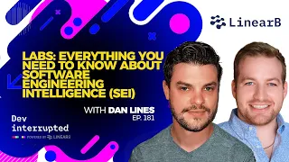 Everything You Need to Know About Software Engineering Intelligence SEI with Dan Lines