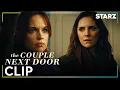 Mia Confesses Her Love Ep 4 Clip The Couple Next Door STARZ