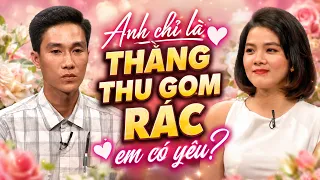 Chàng THU GOM RÁC tìm vợ run bần bật được hẹn hò gái xinh Nghệ An đẹp như hoa hậu ❤️ Bà Mối Hẹn Hò
