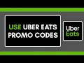 How to Use Uber Eats Promo Codes