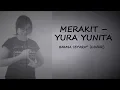 Download Lagu Kisah @karlinakuning: Merakit - Yura Yunita (Cover Bahasa Isyarat)