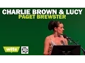 Paget Brewster - Charlie Brown And Lucy