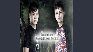 Download Berakhirlah Sudah MP3