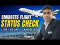 How to Check Emirates Flight Status Emirates Flight Status Kaise Check Kare