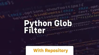 python glob filter