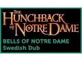 Download Lagu Bells of Notre Dame - Swedish Dub
