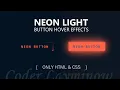 Neon Button Hover Effects with Source Code Only HTML CSS
