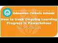 For STUDENTS Tracking Your Progress in PowerSchool