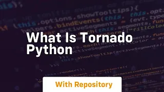 what is tornado python