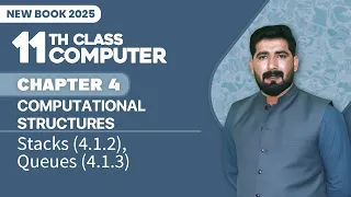 11th Class Computer Chapter 4 Stacks Queue Operations Class 11th Computer New Book 2025