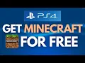 How to Get Minecraft for Free on PS4