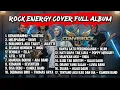 Lagu KUMPULAN LAGU INDONESIA VERSI ROCK ENERGY FULL ALBUM | Cover by CONVEROCK Vol - 3