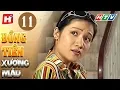 Download Lagu Đồng Tiền Xương Máu – Tập 11 | HTV Phim Tình Cảm Việt Nam Hay Nhất 2020
