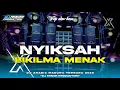 Lagu DJ NYIKSAH (BIKILMA MENAK) VIRAL TIKTOK TERBARU 2025 || DJ MINOR PRODUCTION 