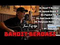 BANDIT BERDASI - IWAN FALS TYLE - Senandung kenangan29/11/2025
