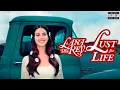 Download Lagu Lana Del Rey - Lus̲t Fo̲r L̲ife̲ (Full Album)