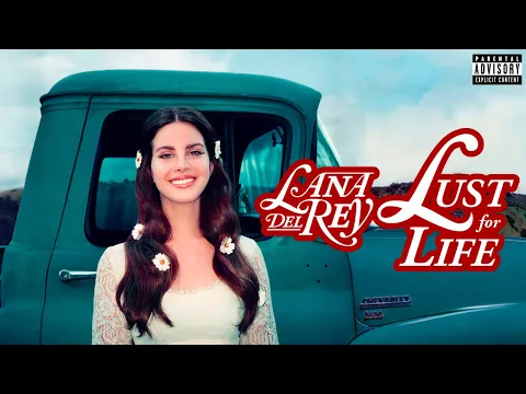 Download MP3 Lana Del Rey - Lus̲t Fo̲r L̲ife̲ (Full Album)