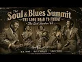 The Soul & Blues Summit | B.B. King, Ray Charles & Sam Cooke | Timeless Blues Classics