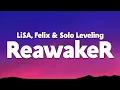 Download Lagu LiSA - ReawakeR (feat. Felix) (From \