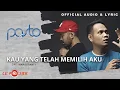 Download Lagu Pasto - Kau Yang Telah Memilih Aku (Official Audio \u0026 Lyric)
