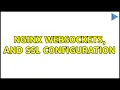 NGINX Websockets and SSL Configuration