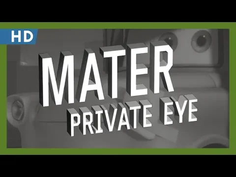 Cars Toon: Mater Private Eye (2010) Trailer