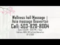 Relax In One Of The Best Asian Massage Centers In Beaverton