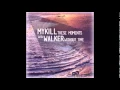 Download Lagu MyKill - These Moments