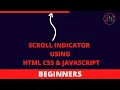 How To Make a Scroll Indicator Using HTML CSS Javascript for Beginners POISON CODE