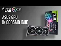 How To Control ASUS Graphics Card Lighting in CORSAIR iCUE 5