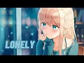 Download Lagu Nightcore - Lonely