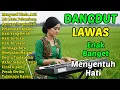 Download Lagu DANGDUT NOSTALGIA DANGDUT LAWAS 80 90an ENAK DIDENGAR MENYESAL TIADA ARTI