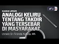 Download Lagu Analogi Keliru Tentang Takdir Yang Tersebar Di Masyarakat - Ustadz Dr. Firanda Andirja M.A