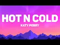 Lagu Katy Perry - Hot N Cold (Lyrics)