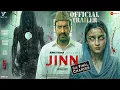 Lagu JINN (Part 3) | Official Trailer | Alia Bhatt| Ajay Devgn | Raveena| New Movie Trailer|Hindi Trailer