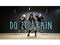 [DANCE] Do It Again by Ella Cruz