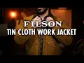 BEST waxed work jacket yet Filson Tin Cloth Review