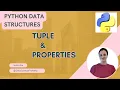 2 Python Data Structures Tuple Operations Properties with Examples