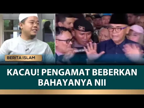 Penjelasan Pengamat Pesantren Soal Bahayanya Pengikut NII