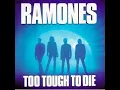 Download Lagu RAMONES - Too Tough To Die 1984 full album