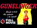 Gunslinger (1956) | Full Movie | Roger Corman | Classic Western | Beverly Garland