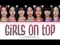 Universe Ticket Girls On Top (by BoA) Lyrics (Color Coded Lyrics)